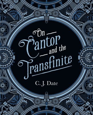 On Cantor and the Transfinite 1