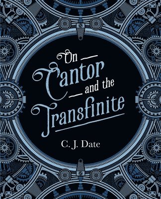 On Cantor and the Transfinite