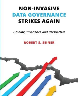 bokomslag Non-Invasive Data Governance Strikes Again