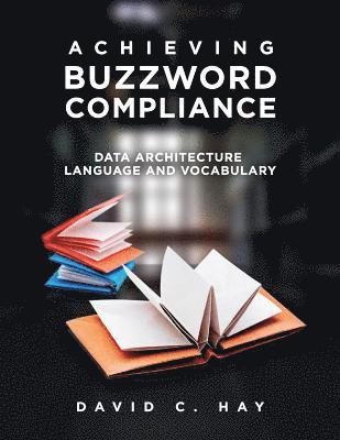 Achieving Buzzword Compliance 1