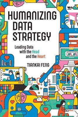 Humanizing Data Strategy 1