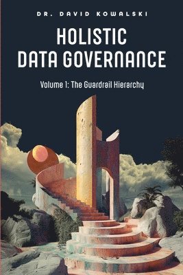 bokomslag Holistic Data Governance