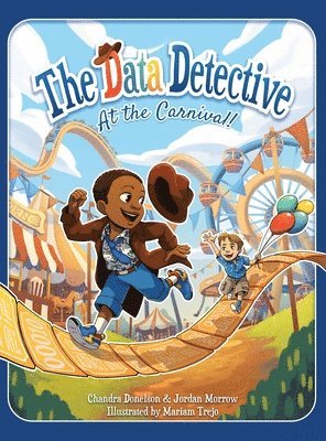 bokomslag Data Detective at the Carnival
