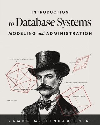 bokomslag Introduction to Database Systems Modeling and Administration