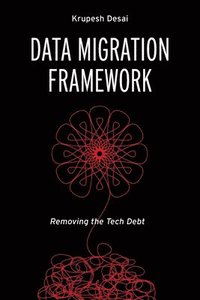 bokomslag Data Migration Framework