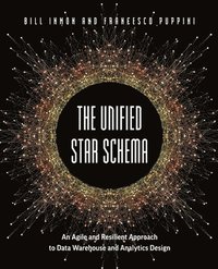 bokomslag The Unified Star Schema