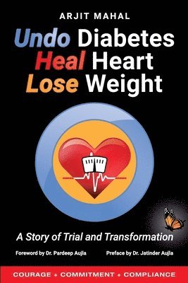 Undo Diabetes Heal Heart Lose Weight 1