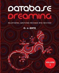 bokomslag Database Dreaming Volume I