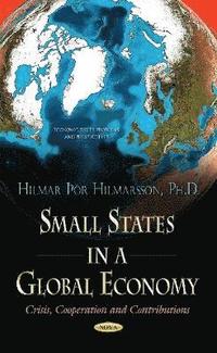 bokomslag Small States in a Global Economy