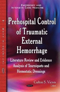 bokomslag Prehospital Control of Traumatic External Hemorrhage