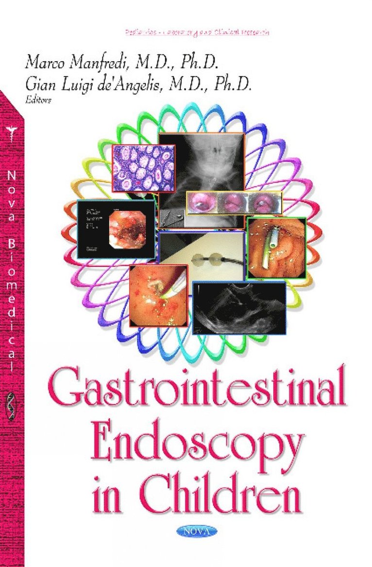 Marco Manfredi, Gian Luigi de'Angelis - Gastrointestinal Endoscopy in Children, Inbunden