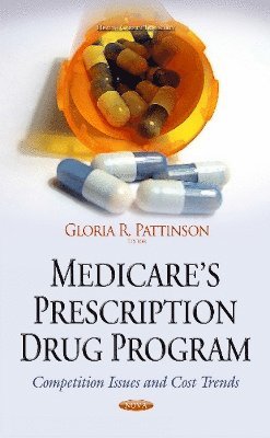 bokomslag Medicares Prescription Drug Program