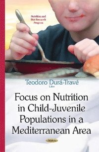 bokomslag Focus on Nutrition in Child-Juvenile Populations in a Mediterranean Area