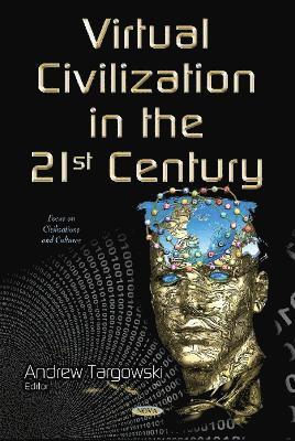 bokomslag Virtual Civilization in the 21st Century