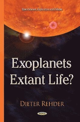 bokomslag Exoplanets -- Extant Life?