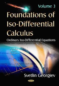 bokomslag Foundations of Iso-Differential Calculus