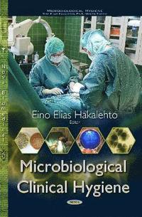 bokomslag Microbiological Clinical Hygiene
