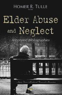 bokomslag Elder Abuse & Neglect