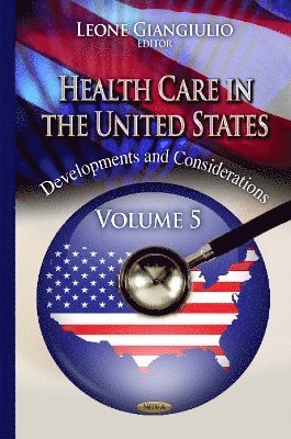 bokomslag Health Care in the United States