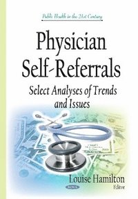 bokomslag Physician Self-Referrals