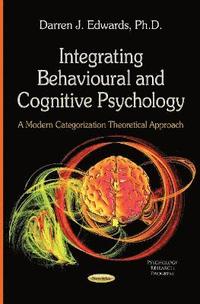 bokomslag Integrating Behavioural & Cognitive Psychology