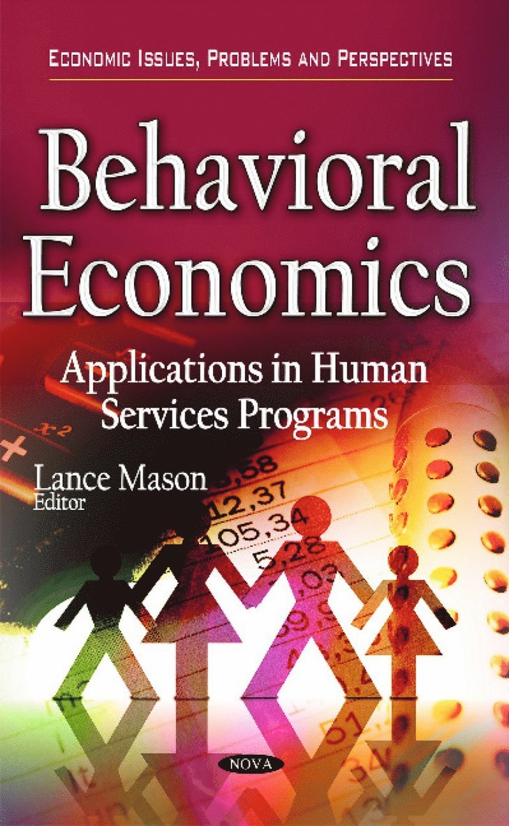 Lance Mason - Behavioral Economics, Inbunden