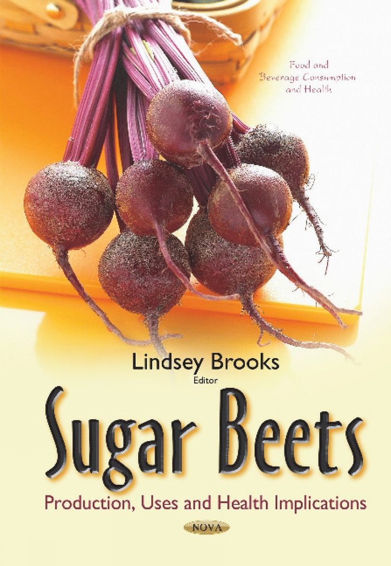 Lindsey Brooks - Sugar Beets, Inbunden