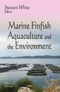 bokomslag Marine Finfish Aquaculture & the Environment