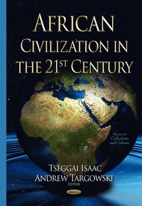 bokomslag African Civilization in the 21st Century