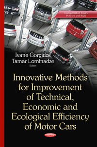 bokomslag Innovative Methods for Improvement of Technical, Economic & Ecological Efficiency of Motor Cars