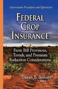 bokomslag Federal Crop Insurance