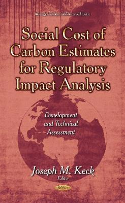 bokomslag Social Cost of Carbon Estimates for Regulatory Impact Analysis