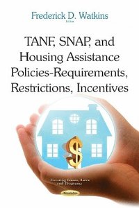 bokomslag TANF, SNAP & Housing Assistance Policies