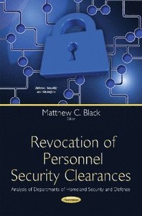 bokomslag Revocation of Personnel Security Clearances