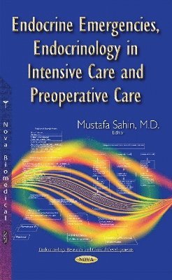 Endocrine Emergencies, Endocrinology in Intensive Care & Preoperative Care 1