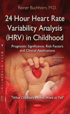 bokomslag 24 Hour Heart Rate Variability Analysis (HRV) in Childhood