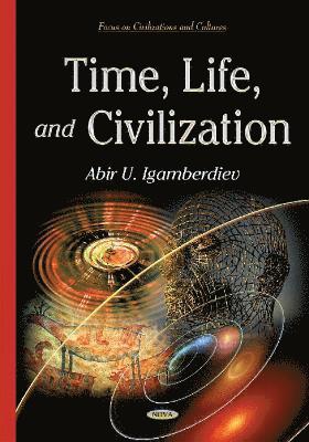 bokomslag Time, Life & Civilization