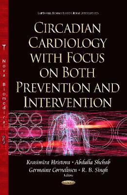 bokomslag Circadian Cardiology with Focus on Both Prevention & Intervention