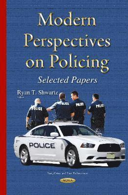 bokomslag Modern Perspectives on Policing