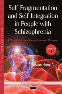 bokomslag Self Fragmentation & Self Integration in People with Schizophrenia