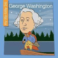 Emma E. Haldy - George Washington, Inbunden