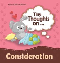 bokomslag Tiny Thoughts on Consideration