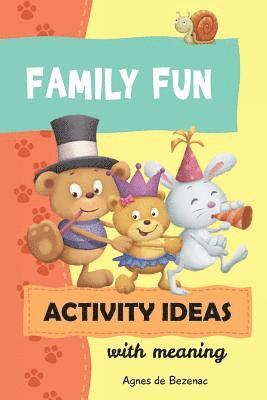 bokomslag Family Fun Activity Ideas