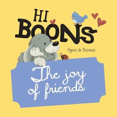bokomslag Hi Boons - The Joy of Friends