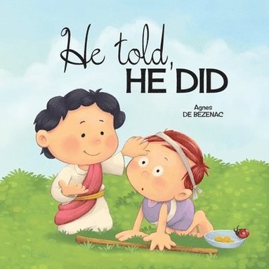 bokomslag He Told, He Did