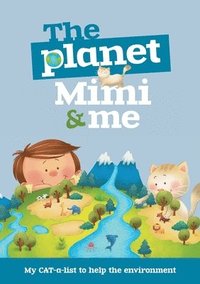 bokomslag The Planet, Mimi and Me