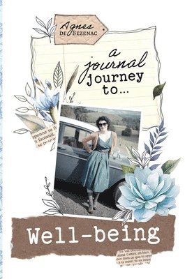 A Journal Journey to Well-being 1