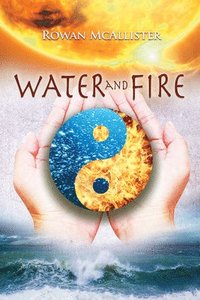 bokomslag Water and Fire Volume 2