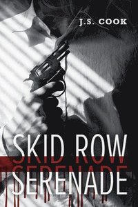 bokomslag Skid Row Serenade