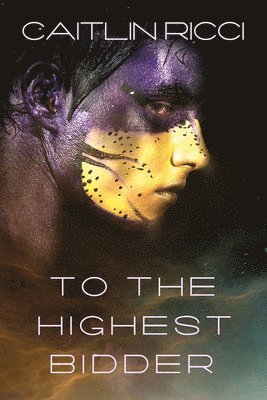 Caitlin Ricci - To the Highest Bidder: Volume 1, Häftad